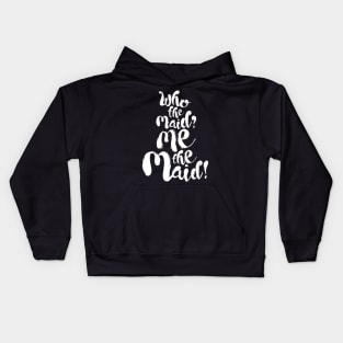 Upstart Crow: Who the Maid (light) Kids Hoodie